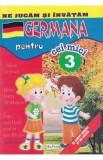 Germana pentru cei mici 3 - Raluca Sadula