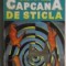 Herbert W. Franke - Capcana de sticla, 1993