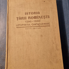 Istoria Tarii Romanesti 1290 - 1690 Letopisetul Cantacuzinesc