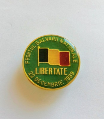 Insigna Frontul Salvarii Nationale &amp;ndash; 22 Decembrie 1989 foto