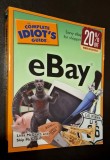The Complete Idiot's Guide to EBay - Lissa McGrath, 2007, stare foarte buna