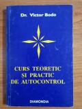 Victor Bodo, Curs teoretic și practic de autocontrol