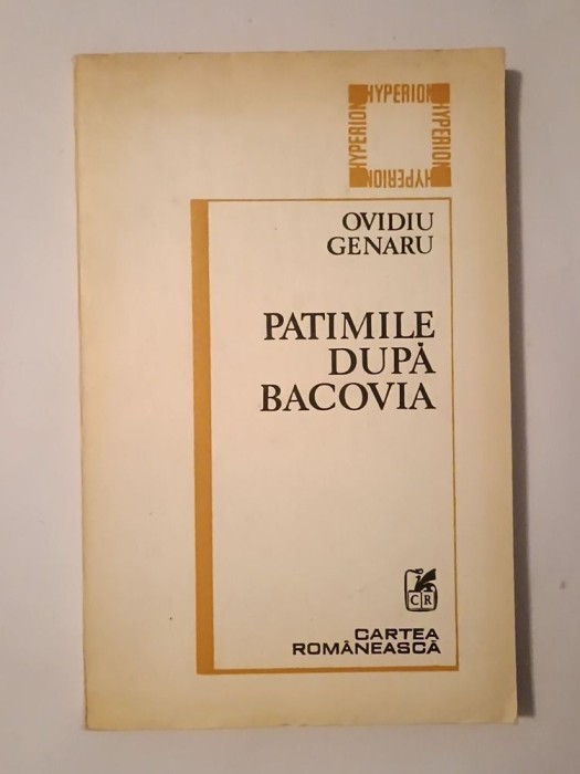 Ovidiu Genaru - Patimile după Bacovia (1986)