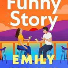 Funny Story - Emily Henry