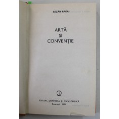 ARTA SI CONVENTIE de CEZAR RADU , 1989
