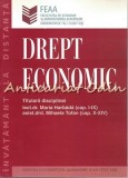 Drept Economic - Maria Harbada, Mihaela Trofan - Editura Universitatii Al. I. Cuza, Iasi, 2005, 147 pagini, ISBN 1221-9363