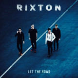 CD Rixton &lrm;&ndash; Let The Road, original, sigilat, Rock