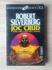 Robert Silverberg - Joc crud