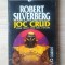 Robert Silverberg - Joc crud