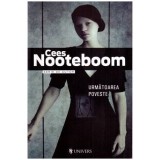 Cees Nooteboom - Urmatoarea poveste - 114963