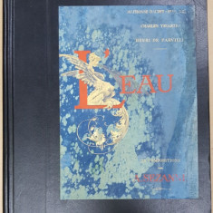 L 'EAU - 23 COMPOSITIONS par A. SEZANNE , texte par ALPHONSE DAUDET ...HENRI DE PARVILLE , 1889 , EXEMPLAR 113 DIN 525 *