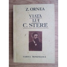 Zigu Ornea - Viata lui C. Stere volumul 1 (1989)