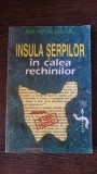 Ptre Dogaru - Insula Serpilor in calea rechinilor