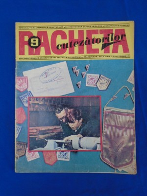 RACHETA CUTEZATORILOR * NR. 9 / 1971 foto