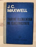 John C. Maxwell - Tratat elementar de electricitate