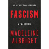 Fascism: A Warning