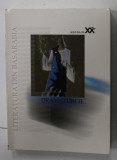 LITERATURA DIN BASARABIA IN SECOLUL XX : DRAMATURGIE , selectie de VALENTINA TAZLAUANU , 2004