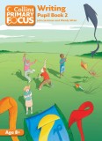 Collins Primary Focus &ndash; Writing: Pupil Book 2 | John Jackman