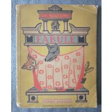 La Fontaine - Fabule (ilustrații: Mircea Marosin; trad. Tudor Arghezi)