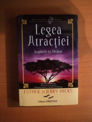 LEGEA ATRACTIEI , INVATATURILE LUI ABRAHAM de ESTHER SI JERRY HICKS foto