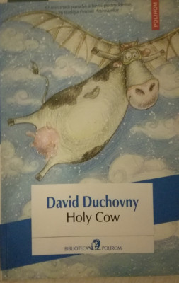 Holy cow, David Duchovny, Polirom, 2015 foto