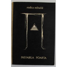 INEFABILA POARTA de RODICA MIHAILA , VERSURI , ilustratii de ANDREI COVA , 1976