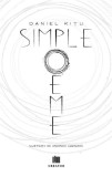Simple poeme Daniel Kițu carte paperback brosata beletristica