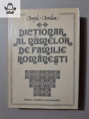 Iorgu Iordan Dictionar al numelor de familie romanesti foto