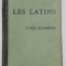 Les latins / Classe de premiere H. Berthaut, Ch Georgin 700p