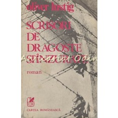 Scrisori De Dragoste Spinzurate - Oliver Lustig - Nuvele