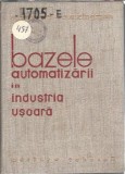 Cumpara ieftin Bazele Automatizarii Industria Usoara, Autor A. A. Zingman, Editura Tehnica, 1963, Carte Tehnica, 448 Pagini