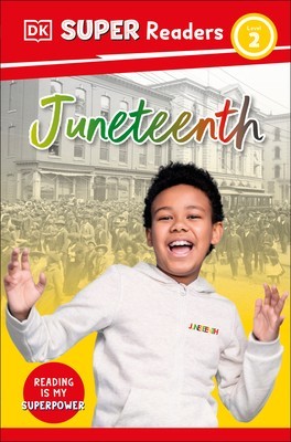 DK Super Readers Level 2 Juneteenth foto