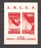 Romania 1945 - Lp 172 - Primul Congres General ARLUS, Colita NDT, MNH, Nestampilat
