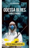 Odessa Blues - Charles Haquet - Libris Editorial