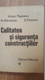 Calitatea si siguranta constructiilor- Victor Popescu, N.Patriniche