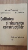 Calitatea si siguranta constructiilor- Victor Popescu, N.Patriniche