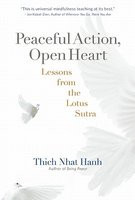 Peaceful Action, Open Heart: Lessons from the Lotus Sutra foto