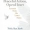 Peaceful Action, Open Heart: Lessons from the Lotus Sutra