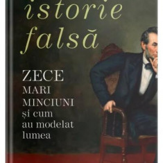 Istorie falsă - Paperback brosat - Otto English - Litera