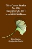 Nick Carter Stories No. 120, December 26, 1914: An uncanny revenge; or, Nick Carter and the mind murderer.