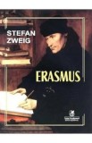 Erasmus - Stefan Zweig