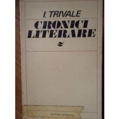 Cronici Literare - I. Trivale ,304955