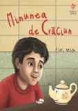 Minunea de Craciun - Flori Neagu - Aramis