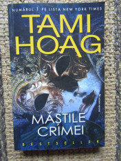 Tami Hoag - Mastile crimei foto