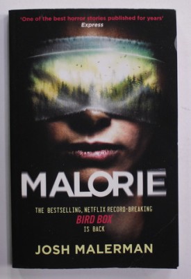 MALORIE - A A BIRD BOX NOVEL by JOSH MALERMAN , 2021 foto