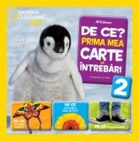 De ce? Prima mea carte de &icirc;ntrebări. Vol. 2