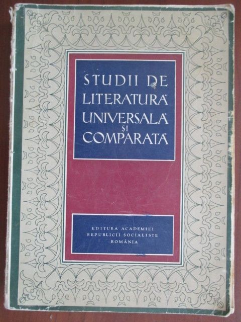 Studii de literatura universala si comparata