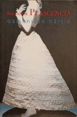 OAMENI DE HARTIE-SALVADOR PLASCENCIA-222772 foto