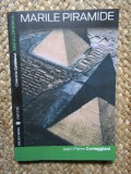 MARILE PIRAMIDE (CRONICA UNUI MIT) Seria a V-a vol.I - Jean-Pierre Corteggiani