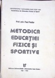 METODICA EDUCATIEI FIZICE SI SPORTIVE-PAUL FIEDLER-343337